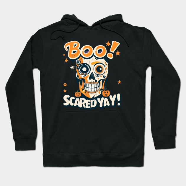 Boo Scared Ya! Hoodie by ArtfulDesign